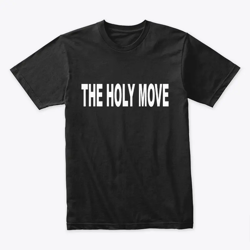 The Holy Move Premium Collection